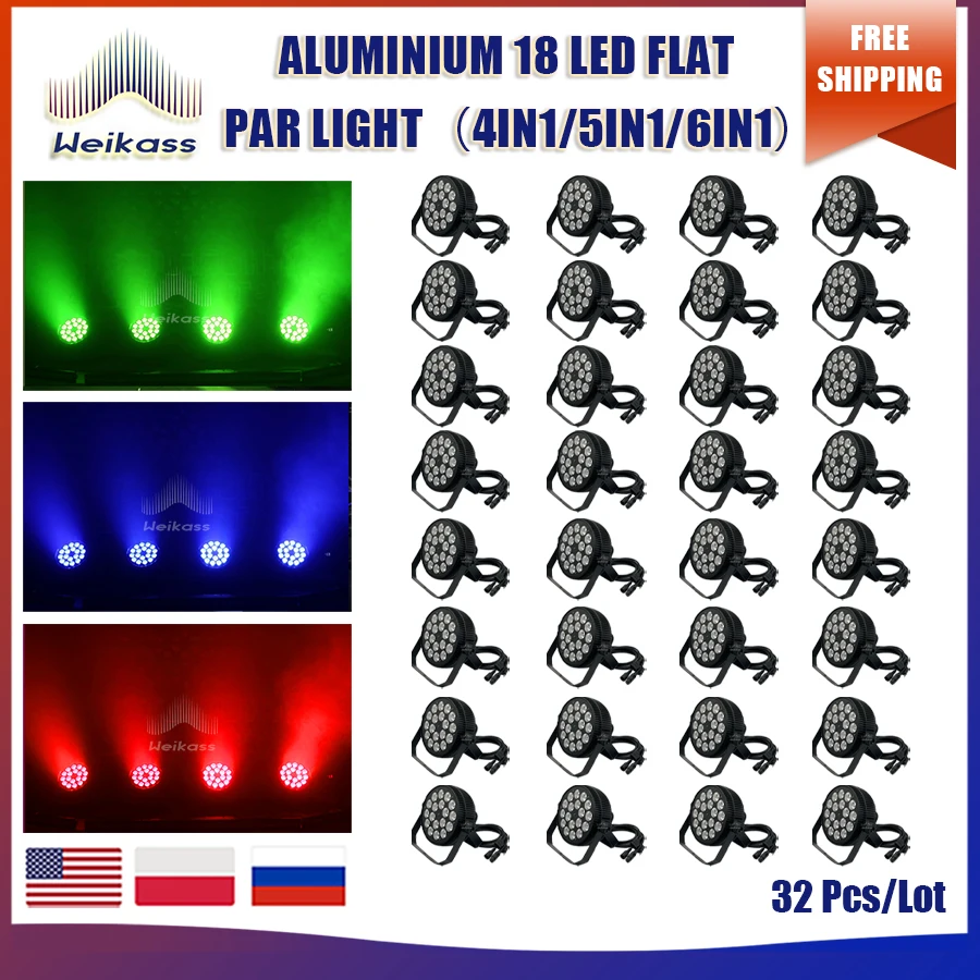 No Tax 32Pcs Aluminum Flat Par 18x12w 4in1 Alloy Par Led Slim Par 18x18W RGBWA UV Wash Light Professional Dj Par For Disco Hotel