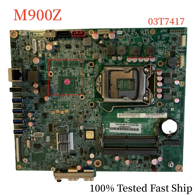 

IQ170VS For Lenovo ThinkCentre M900Z AIO Motherboard 03T7417 DDR4 Mainboard 100% Tested Fast Ship