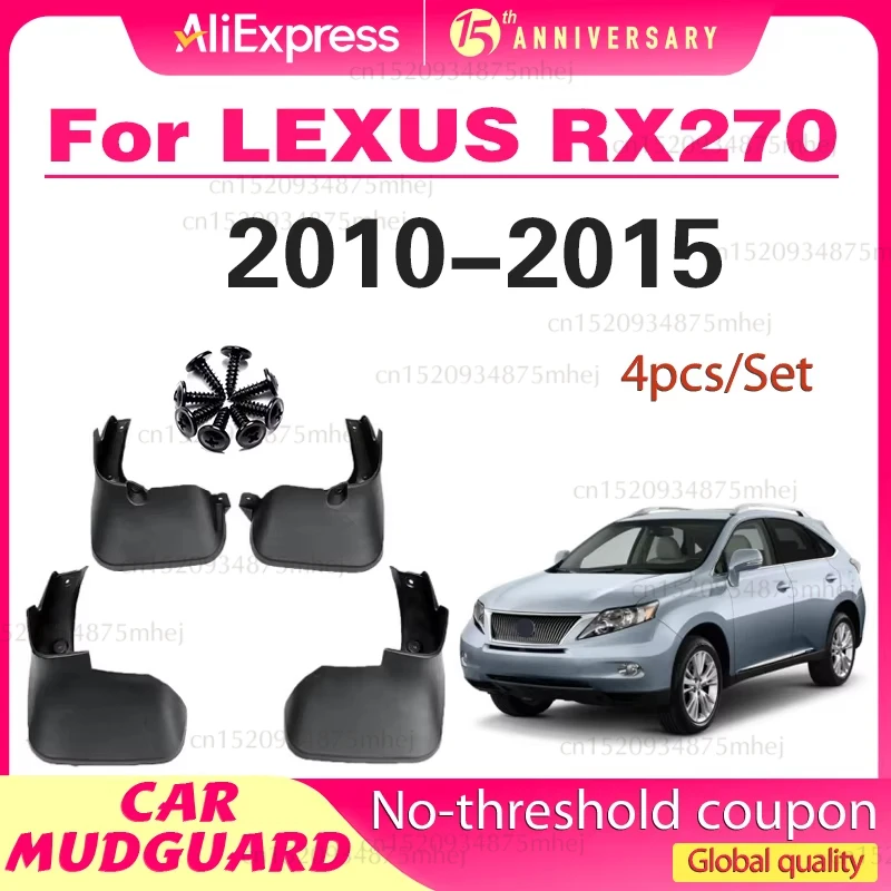 

For LEXUS RX RX270 RX300 RX350 RX450H 2010-2015 Mud Flap Guards Splash Mudguard Fender Mudflaps Car Accessories Front Rear 4pcs