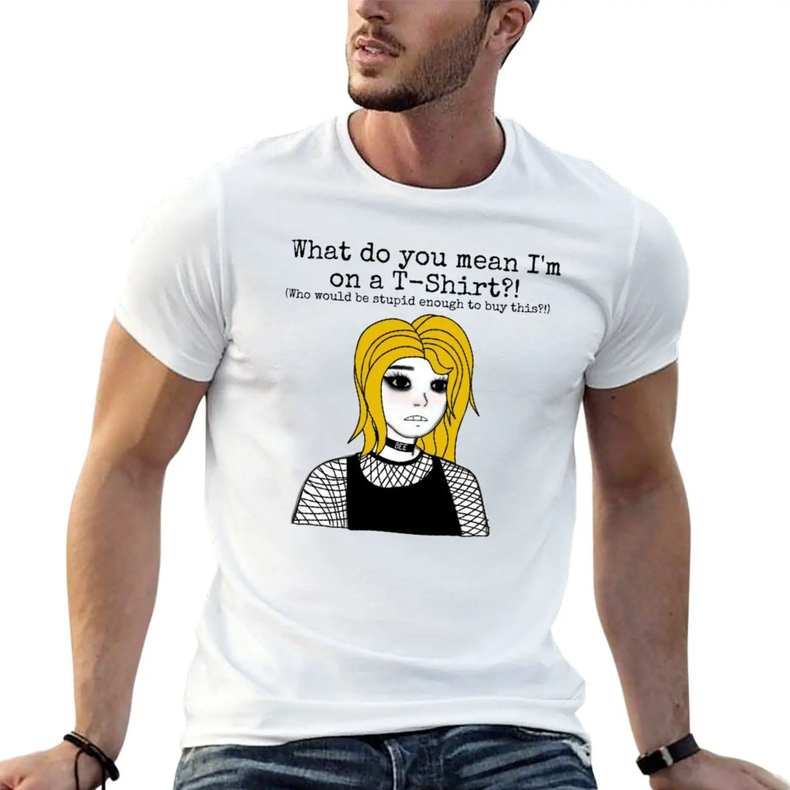 ¿Qué quieres decir con que estoy en una camiseta? Camiseta para hombre, camisetas de algodón estampadas para hombre, camiseta personalizada