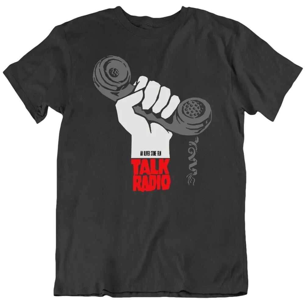 

Talk Radio Oliver Stone Fan Movie T Shirt