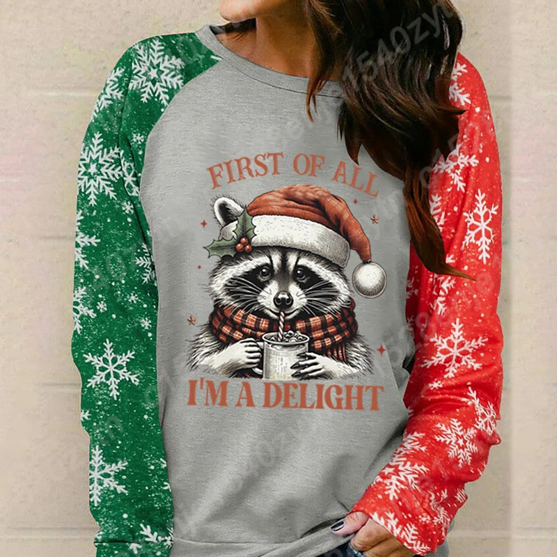 Women Long Sleeve Round Neck Casual Shirts Christmas Racoon First Of All I'm A Delight Print Autumn Winter Pullovers Sweatshirts