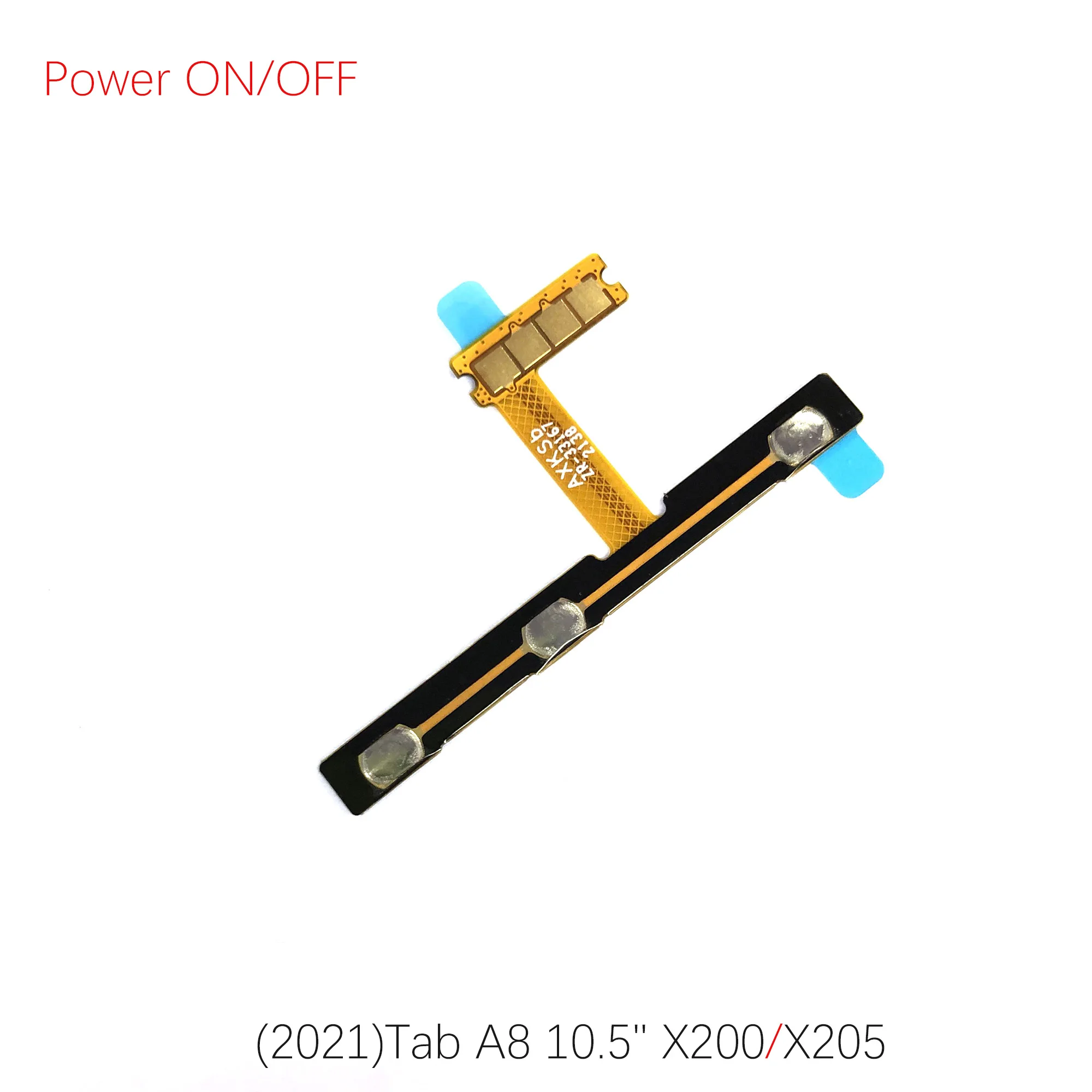 For Samsung T310 T311 T320 T390 T395 T500 T530 T810 T815 T820 T825 T865 X110 X200 X210 Power Button volume Flex Cable OnOff