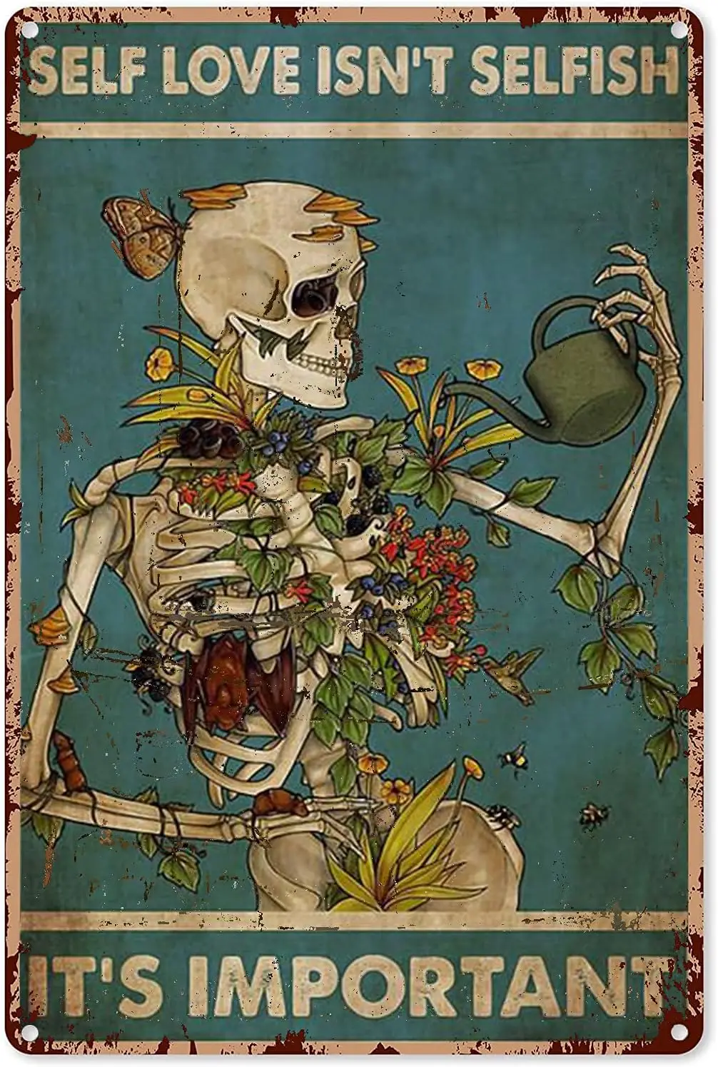 Retro Style Metal Sign Skeleton Metals Wall Art Skeleton Self Love Isn't Selfish It's Important Tin Sign Decoration sign