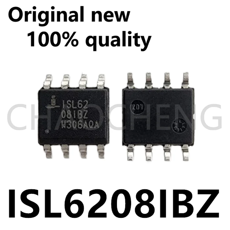 (5-10PCS) 100% original New ISL6208IBZ ISL62 SOP8 Chipset