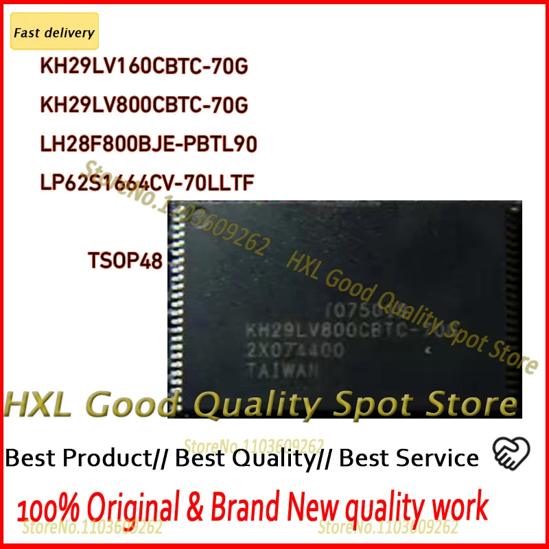 

10PCS/LOT KH29LV160CBTC-70G KH29LV160 KH29LV800CBTC-70G KH29LV800 LH28F800BJE-PBTL90 LH28F800BJE LP62S1664CV-70LLTF TSOP48