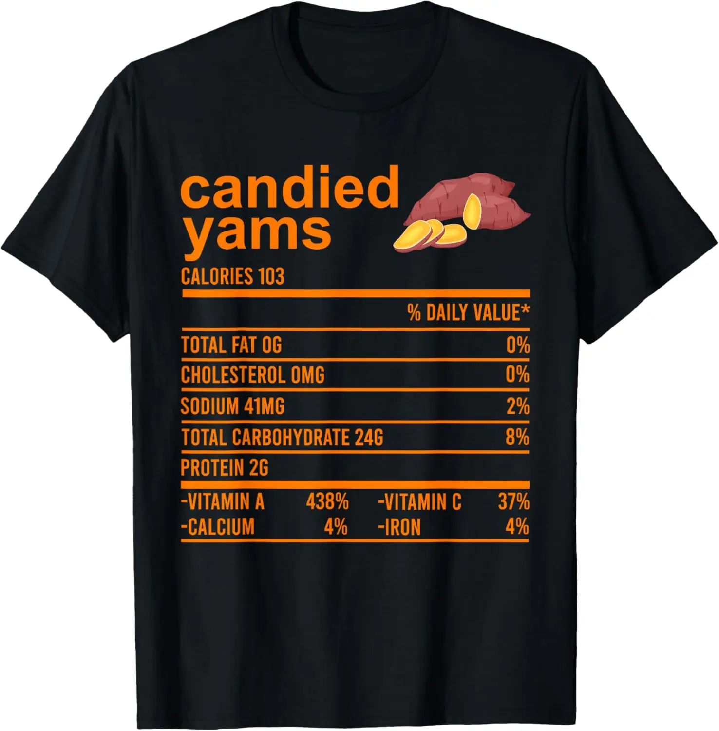 Ropa de Acción de Gracias Nutrition Fact, camiseta divertida de comida de ñame confitada