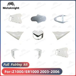 Motorcycle ABS Plastic full Fairing Kit for Kawasaki Z1000 ER1000 2003 2004 2005 2006 Bodywork fairings Kit Set Unpainted Body