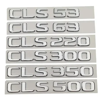 Badge de coffre de voiture avec lettres noires ABS, pour Mercedes W218 W219 CLS 53 63 220 250 260 300 320 350 400 450 500, accessoires avec Logo emblème