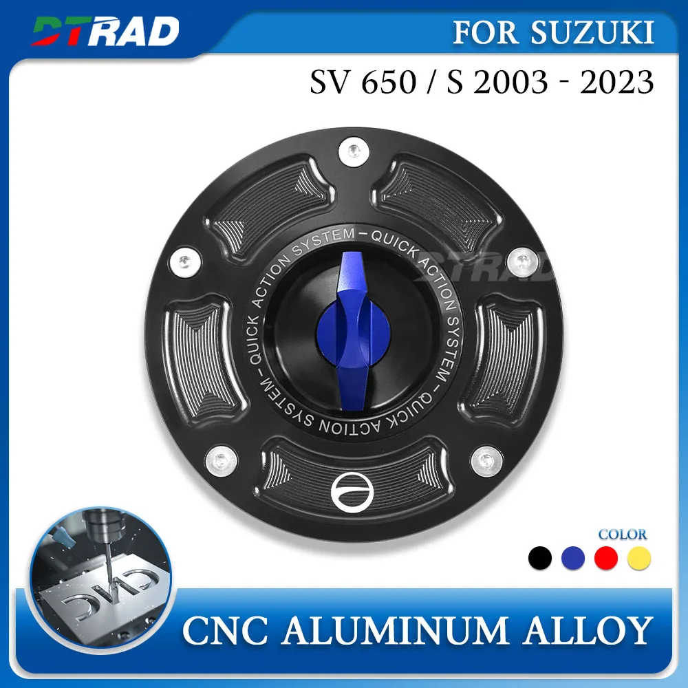 

Quick Opening Gas Tank Cap For SUZUKI SV 650 SV650 S 2003 - 2023 Accessories CNC Aluminum Alloy Modification Fuel Tank Cover