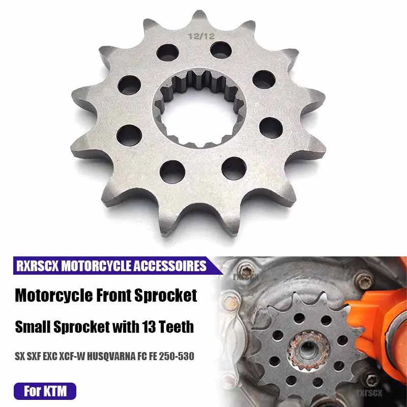 Motorcycle Small Sprocket 13 Teeth 520 Front Sprocket Parts For KTM SXF MXC XCF EXC XCFW HUSQVARNA FE FC FS FX 250 350 450 530