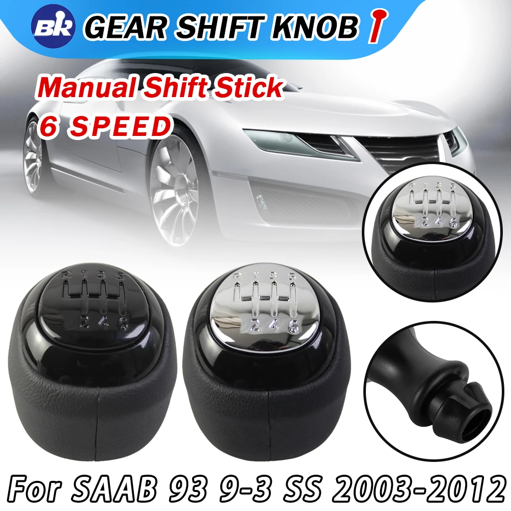 Pomo de palanca de cambios de alta calidad para SAAB 93 9-3 SS 2003-2012, estilo de coche, manual de 6 velocidades