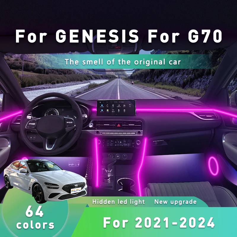 

FILIPLI для GENESIS G70 для 2021-2024 64-цветное украшение для атмосферы настроения Светодиодная лента 64 RGB Автомобильный окружающий свет настроения с управлением через приложение