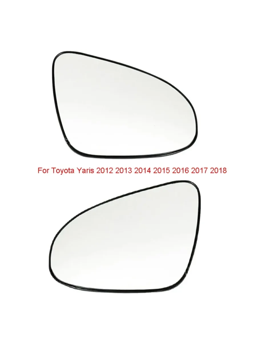 

Auto Left Right Heated Rear Mirror Glass for Toyota Yaris 2012 2013 2014 2015 2016 2017 2018 87909-0D580 87908-0D590