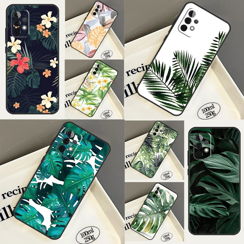 Summer Tropical Plants Leaf Case For Samsung Galaxy A52 A32 A12 A13 A33 A53 A52S A50 A51 A71 A14 A34 A54 Back Cover