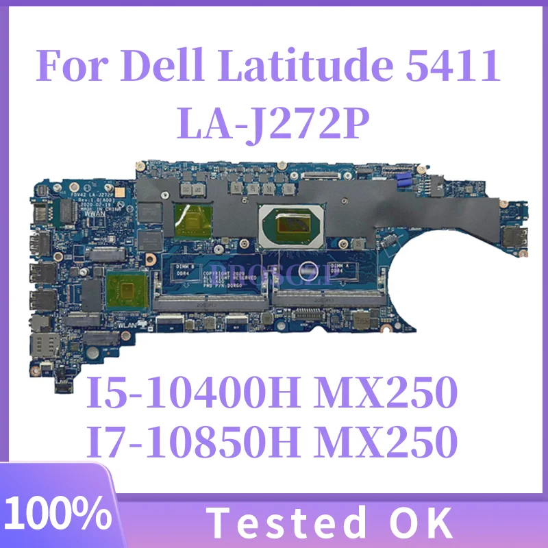 

Для Dell Latitude 5411 FDV42 LA-J272P материнская плата ноутбука I5-10400H I7-10850H процессор графический процессор: N17S-G2-A1 2G DDR4 тестовая работа