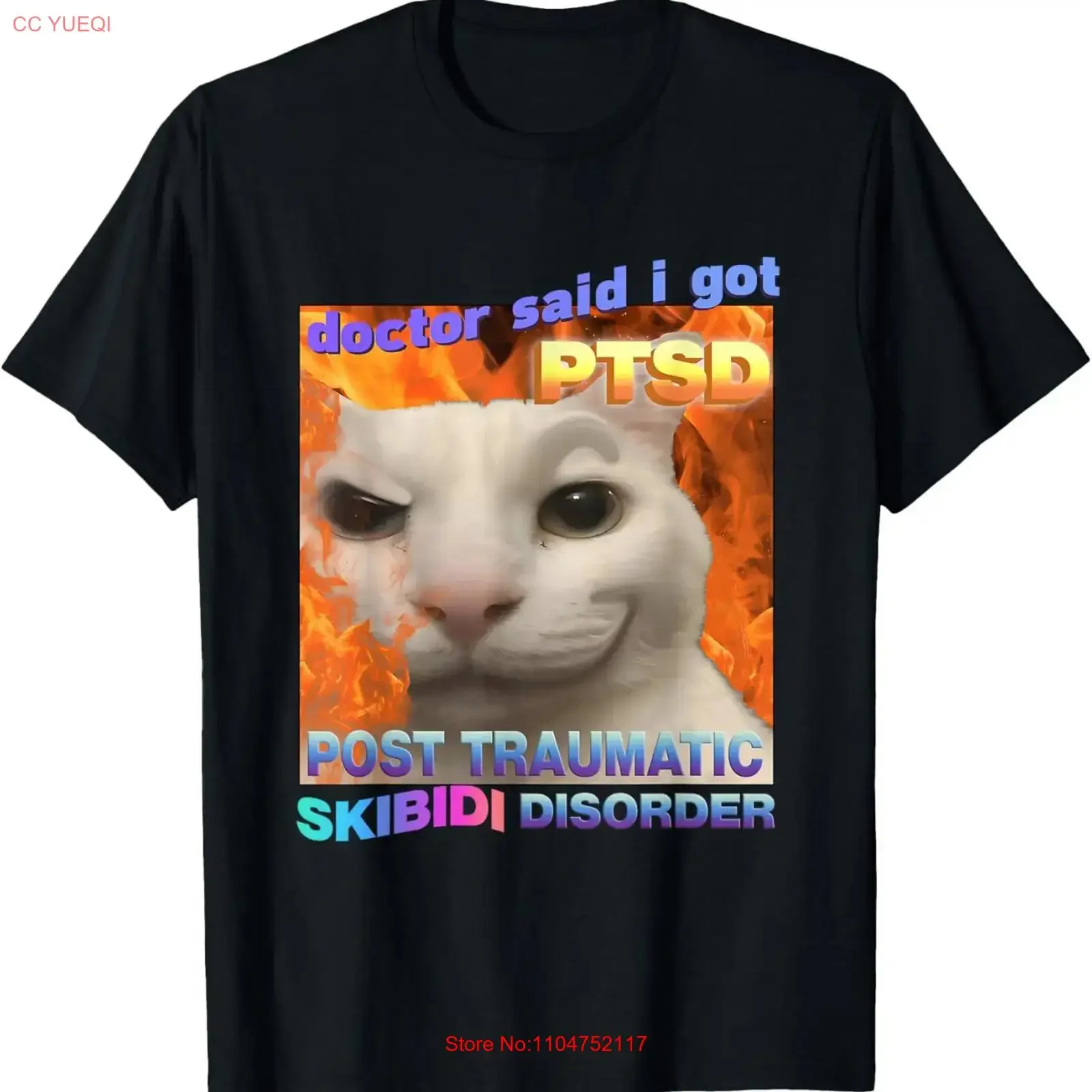 Doctor Said I Got PTSD Skibidi Disorder Meme Cat Weird Funny T Shirt for Da vintage Washed Unisex fashion Versatile Slightly