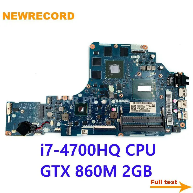 

For Lenovo Y50-70 Laptop Motherboard ZIVY2 LA-B111P 5B20F78873 With I7-4700HQ CPU GTX 860M 2GB Main Board Full Test