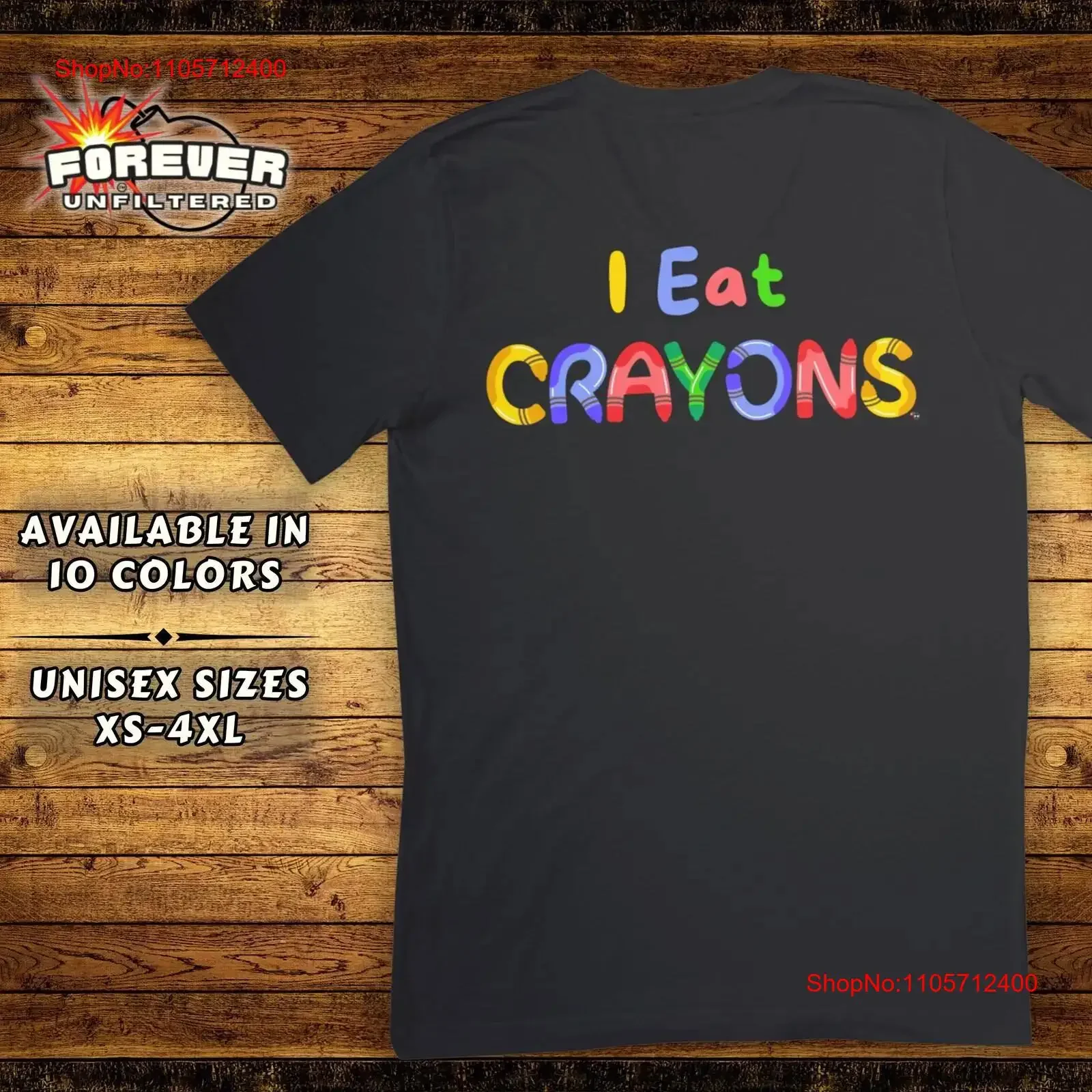 Mental Joke I Eat Crayons Funny Adult T Shirt Quirky with Humorous Design Word ArT Sarcastic Unique Gag vintage Washed Unisex