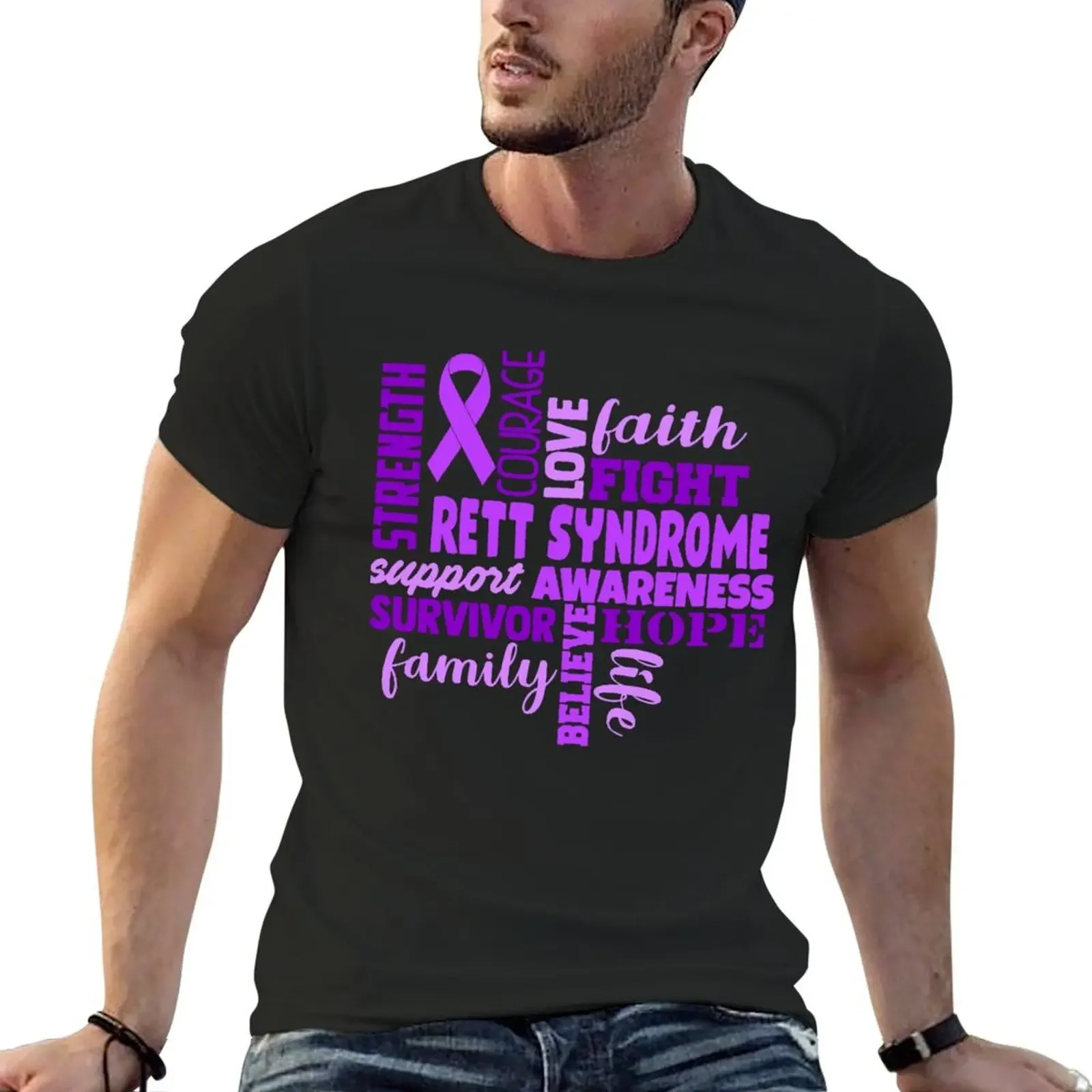 Rett Syndrome Awareness - Strength Courage Faith Hope Love Fight Support Survivor Family Life Believe T-Shirt tops T-shirt men
