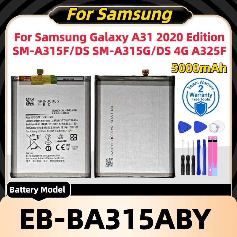 EB-BA315ABY 5000mAh  Battery For Samsung Galaxy A31 2020 Edition SM-A315F/DS SM-A315G/DS 4G A325F Phone Battery + Free Tools