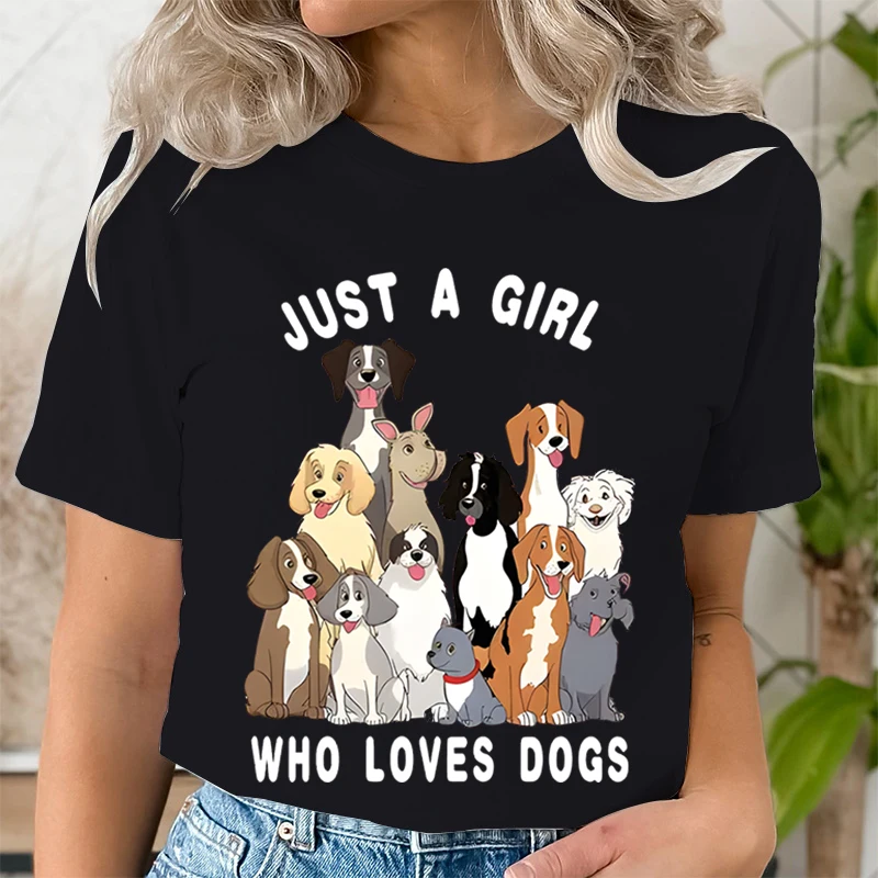 Just A Girl Who Loves Dogs Trend Short Sleeve Summer Clothes Print Graphic T-shirt Lady Fashion Women Female Shirt Tee Clothes