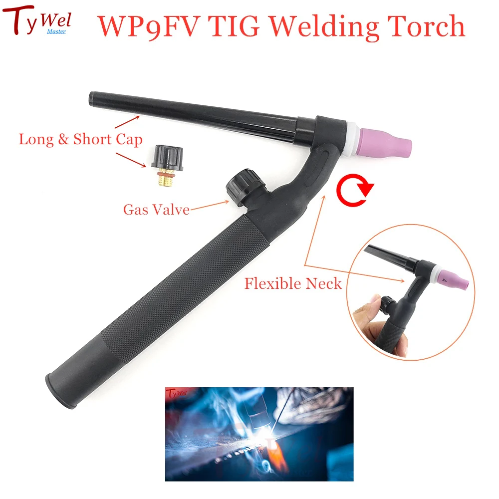 WP9FV TIG Torch GTAW Tungsten Electrodes Welder WP9 Argon Air Cooled WP-9 Gas Valve Flexible Neck TIG Welding Gun