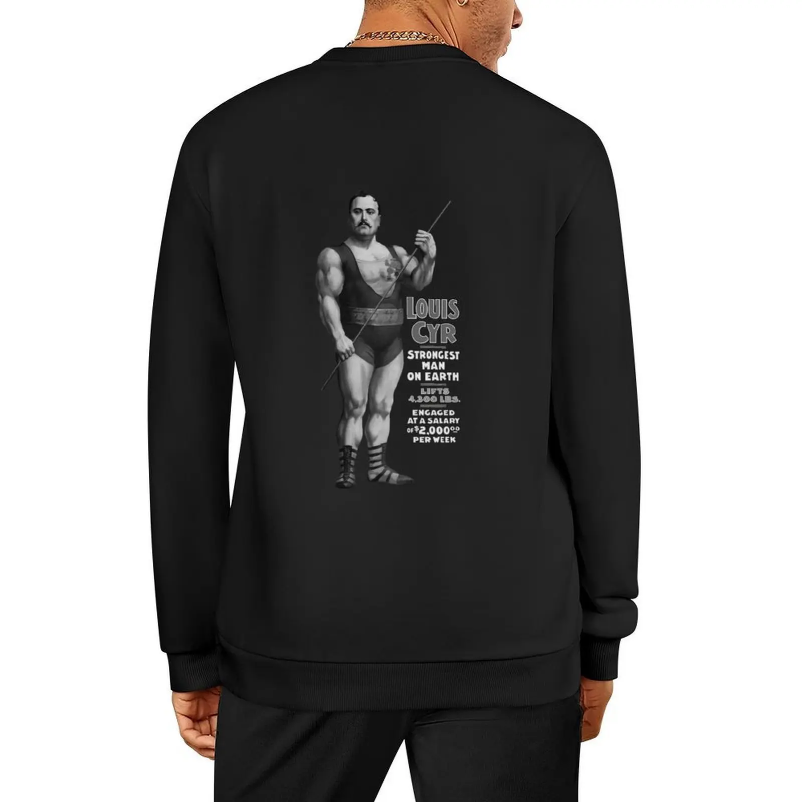 

Strongest Man On Earth - Vintage Strongman Louis Cyr Pullover men's winter sweater japanese style winter clothes sweatshirt