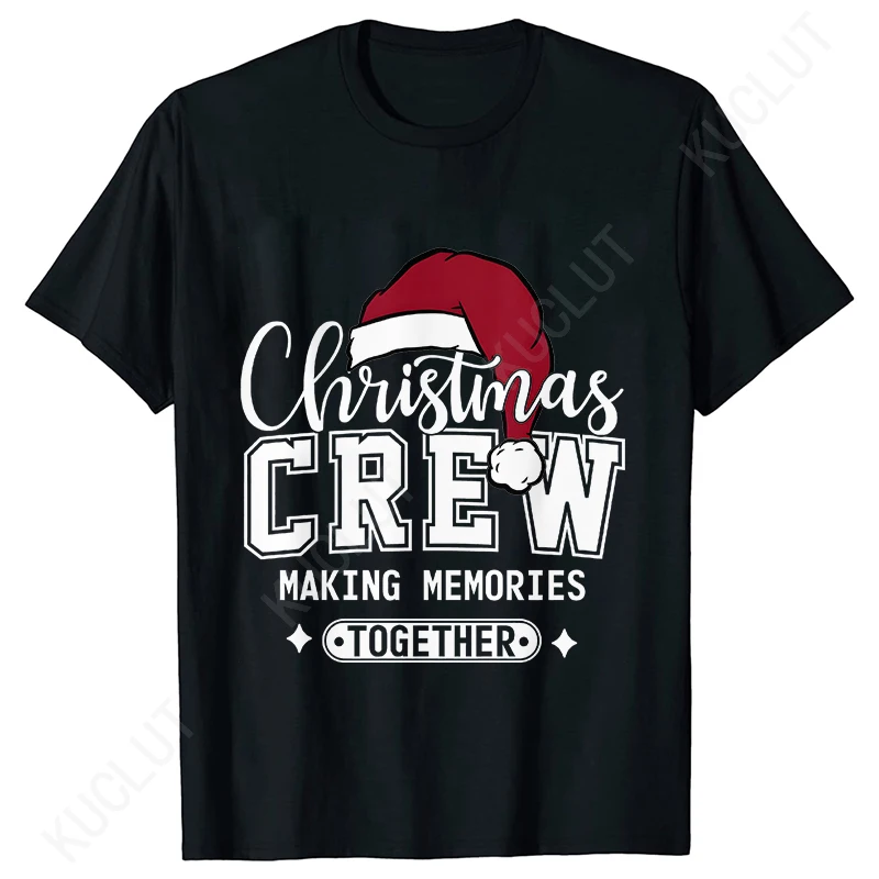 Christmas Crew Making Memories Together T-Shirt Family Matching Holiday Tee Shirts Perfect Gift for Everyone T-shirts Clothes