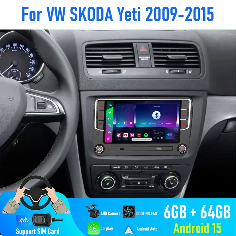 

7'' For VW SKODA Yeti 2009-2015 Car Radio Camera Navi BT Android 15 Auto FM Google Map GPS 4G SIM Head Unit Reversing Image