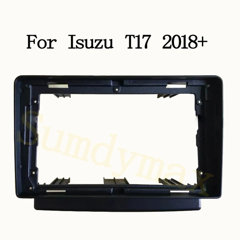 

Car Frame Fascia Adapter Android Radio Dash Fitting Panel Kit For Isuzu T17 2018 2019 Trim Kit Mounting Panel