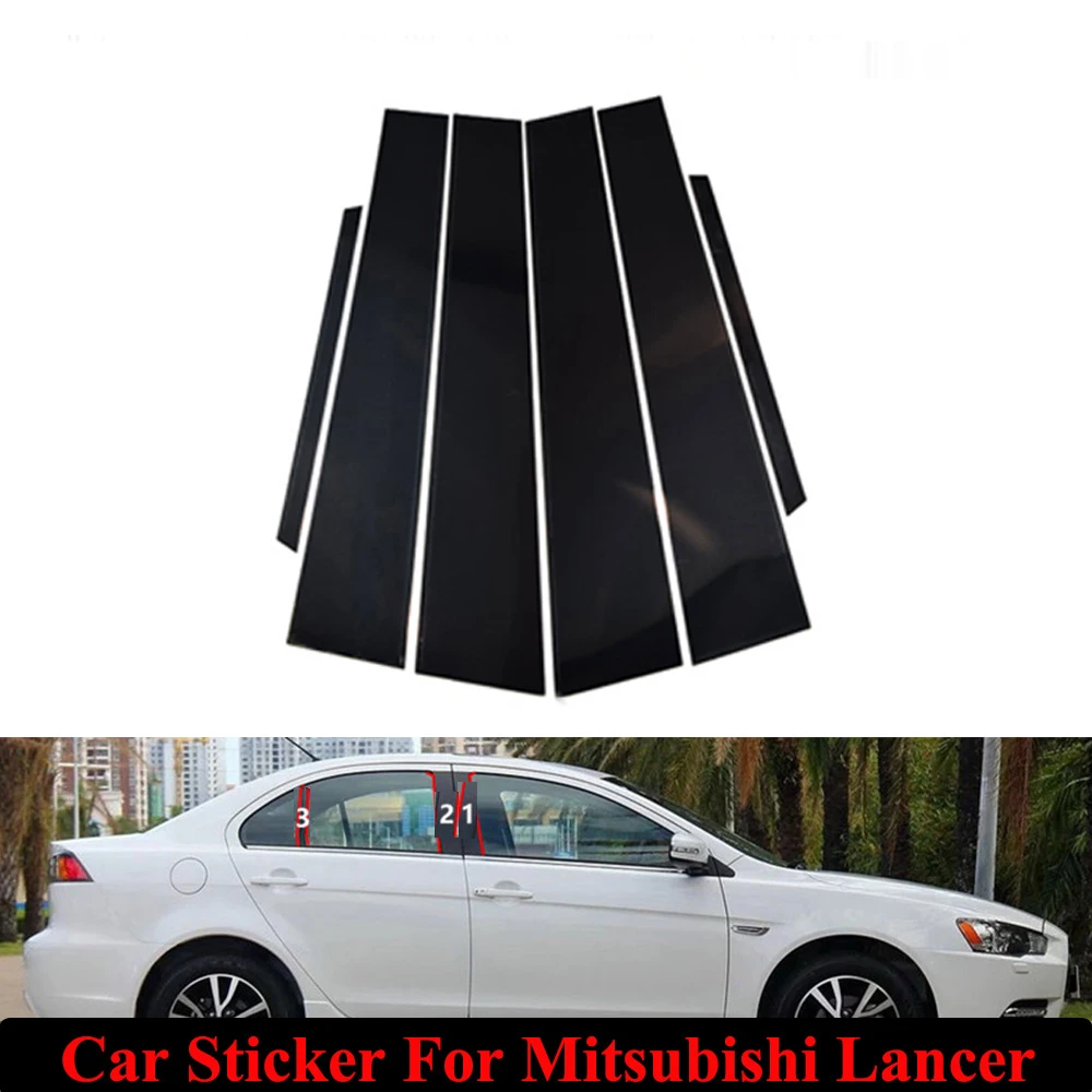 

6Pcs Window Center Pillar Stickers Auto External Decoration Trim Film Anti-Scratch For Mitsubishi Lancer Car Accessories