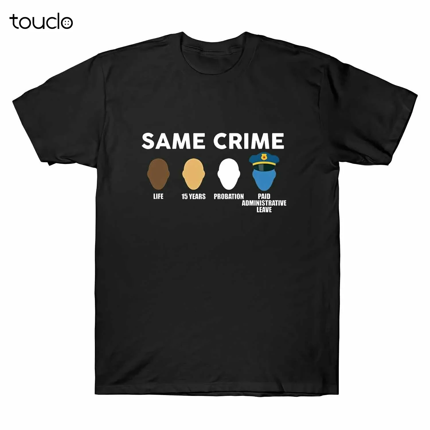 Same Crime Life 15 Years Probation Paid Administrative Leave Men Black T-Shirt