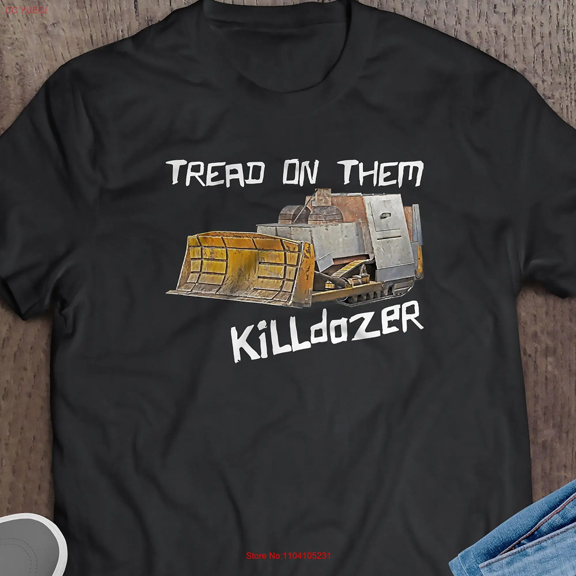 Killdozer Tread On Them T Shirt Marvin Heemeyer Tribute Bulldozer long or short sleeves