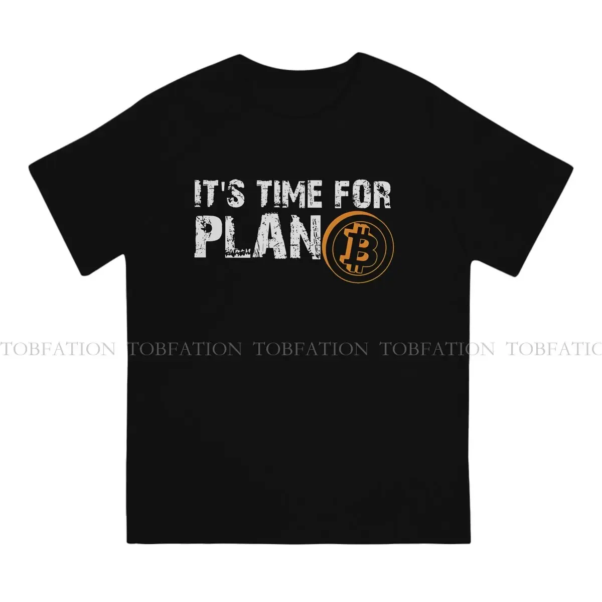 It's Time For Plan Bitcon Cryptocurrency Bitcoin Round Collar TShirt Cryptocurrency Pure Cotton T Shirt Men