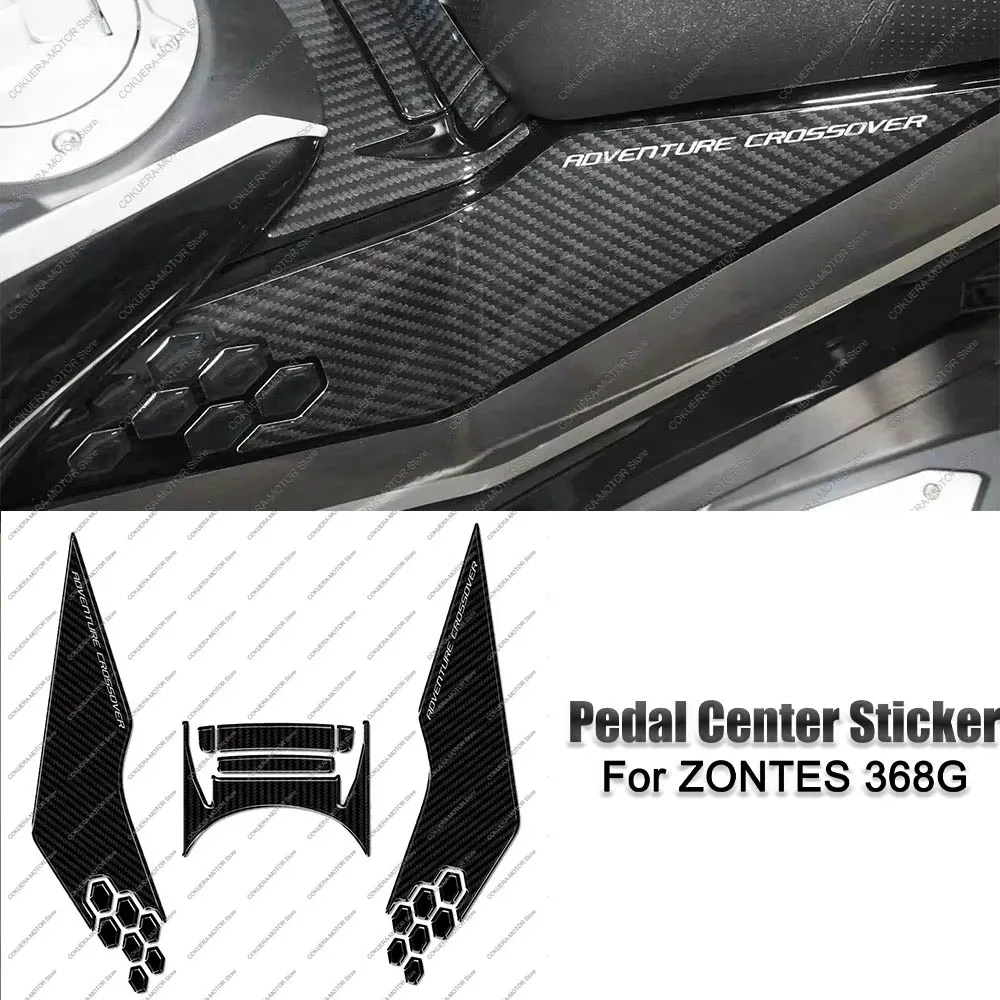 

For Zontes 368G 368g Motorcycle Pedal Center Protection 3D Sticker motorcycle accessories 3d stickers