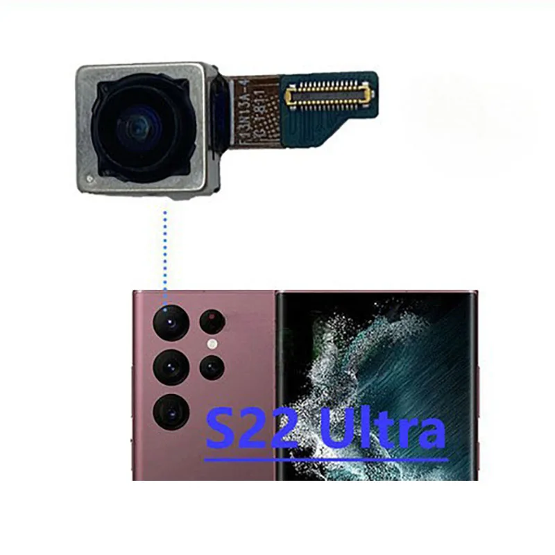 Wide camera For Samsung Galaxy S22 Ultra 5G SM-S908 SM-S908B SM-S908U SM-S908N Camera Module Replacement Spare Parts