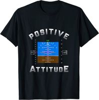  Positive Attitude Aviation Pilot Gift Primary Flight Display T-Shirt