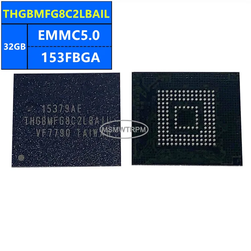 

THGBMFG8C2LBAIL THGBMBG8D4KBAIR THGBMBG8C4KBAIR EMMC5.0 32GB 153FBGA Memory Chip IC Electronic Components New Original