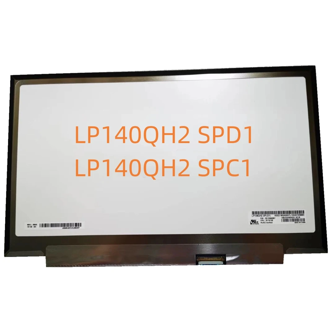 

LP140QH2-SPD1 LP140QH2-SPC1 2560×1440 40 pins 14Inch Laptop Computer LCD Screen