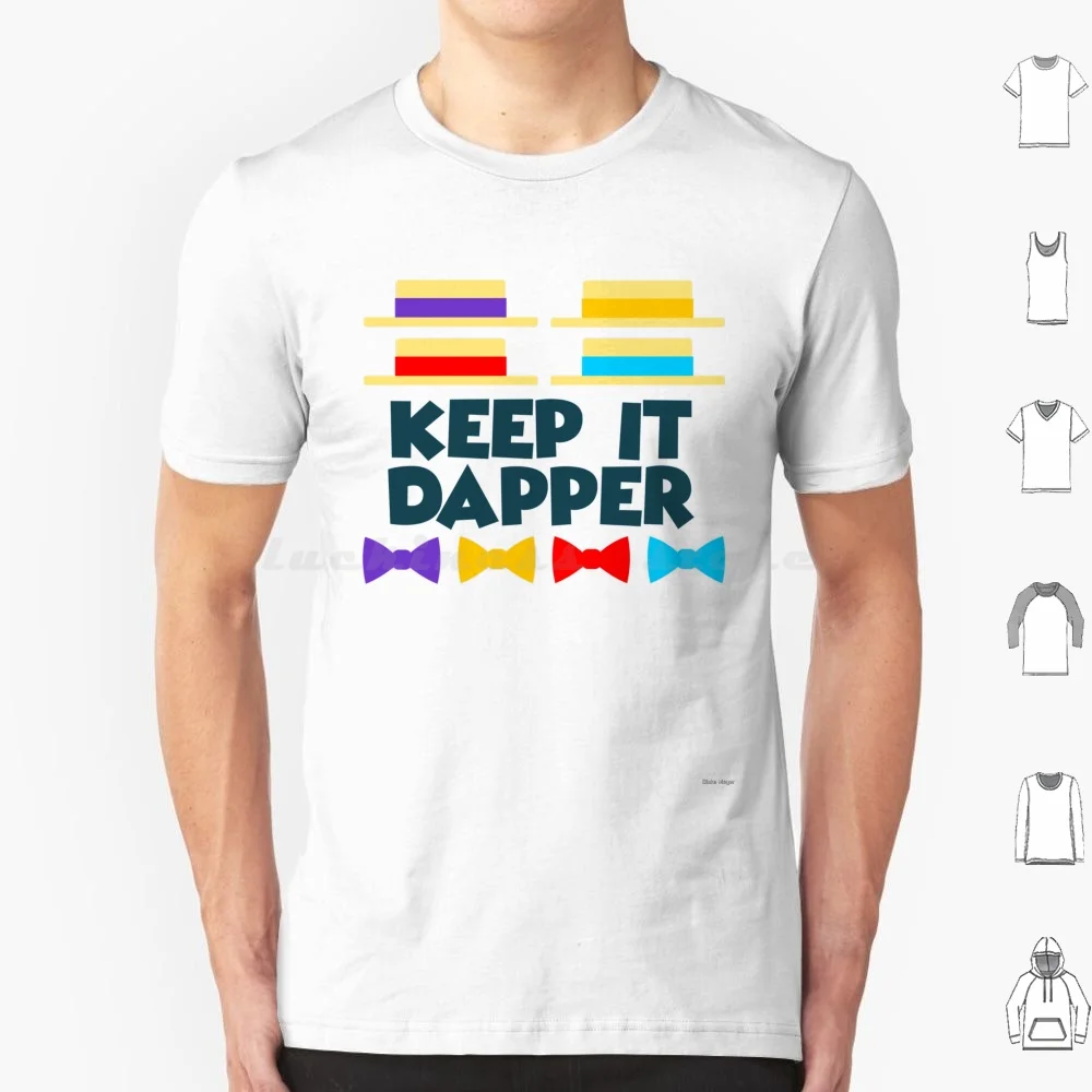 Keep It Dapper T Shirt Cotton Men Women Diy Print Main Street Usa Dapper Dan Dans Barbershop Music Quartet Retro Vintage