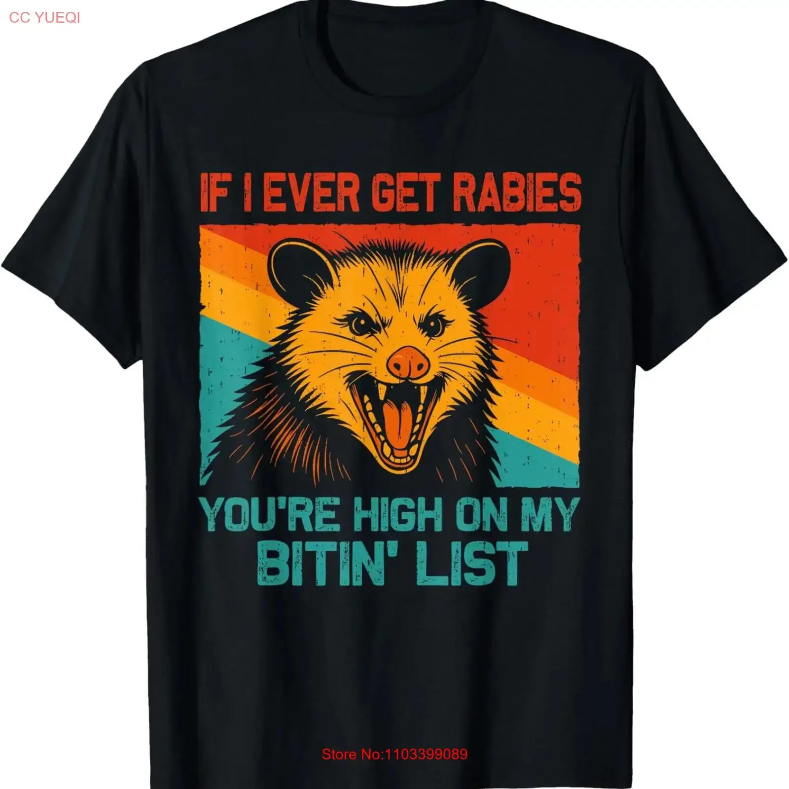 Wenn ich einmal Rabies kriege, bist du auf meiner Beißliste, Opossum-T-Shirt, Vintage-Stil, leicht gewaschen, Designerkleidung, modisch, vielseitig.