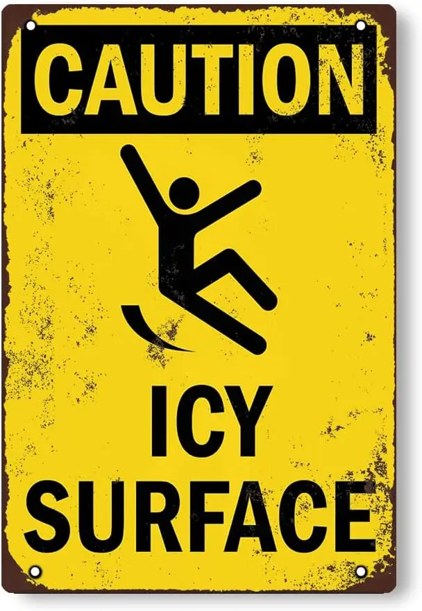 Caution Icy Surface! Warning Curbside Bedroom Living Room Bar Ski Resort Metal Tin Sign Best 8 * 12