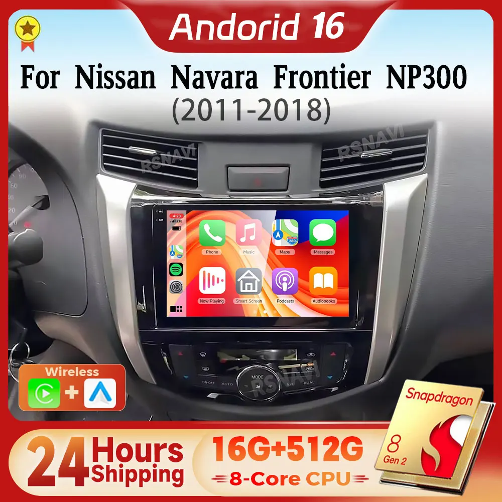 Radio multimedia para coche con pantalla 2K, Snapdragon Android 16 Qualcomm Carplay Auto, para Nissan NAVARA Frontier NP300 2015 - 2018