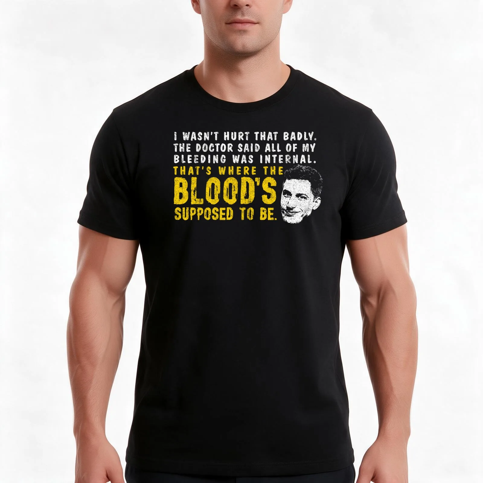 That's Where The Blood's Supposed To Be - Peralta T-Shirt Summer Casual Cotton Tee Oversized Streetwear Tops Unisex Men Women
