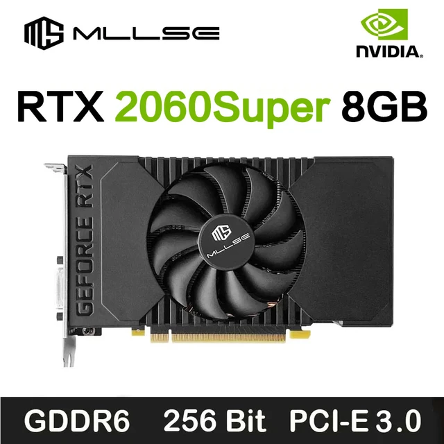 MLLSE NVIDIA RTX 2060 SUPER 8GB 2176SP Gaming Graphics card GDDR6 GPU  256bit rtx2060 Super 8g PC Desktop Video Office rtx2060s - AliExpress