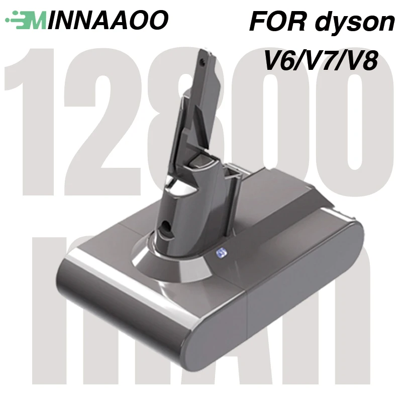 

MINNAAOO 12000mAh for Dyson V6 V7 V8 battery Rechargeable SV10 SV11 SV09 Vacuum Cleaner Battery DC58 for Sony Battery Cel