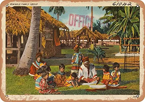 Metal Sign Florida Postcard - A Seminole Family Group - Vintage Rusty Look