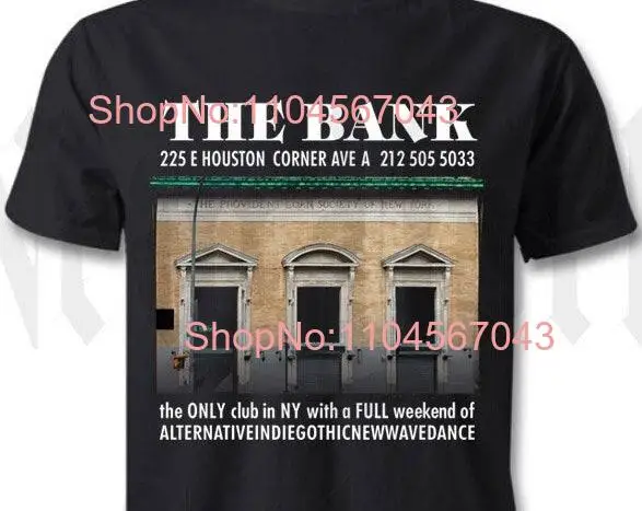 The Bank Goth ملهى ليلي هيوستن St تي شيرت مدينة نيويورك المشاعر القديمة أنا أحب نيويورك الجانب السفلي الكتابة على الجدران #1