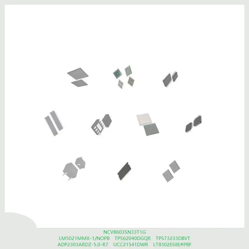 

NCV8603SN33T1G LM5021MMX-1/NOPB TPS62040DGQR TPS73233DBVT ADP2303ARDZ-5.0-R7 UCC21541DWR LT8302ES8E # ПБФ